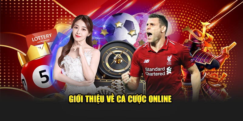 Giới thiệu về Cá cược online