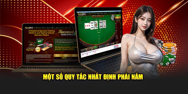 Một số quy tắc nhất định phải nắm